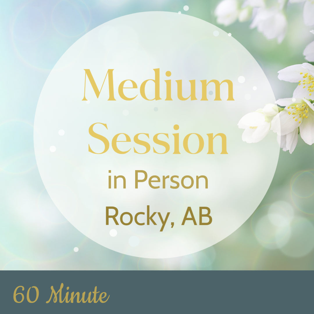 In-Person Medium Session in Rocky Mtn House, AB